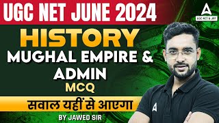 UGC NET History Classes 2024 | Mughal Empire & Admin MCQ's By Jawed Sir