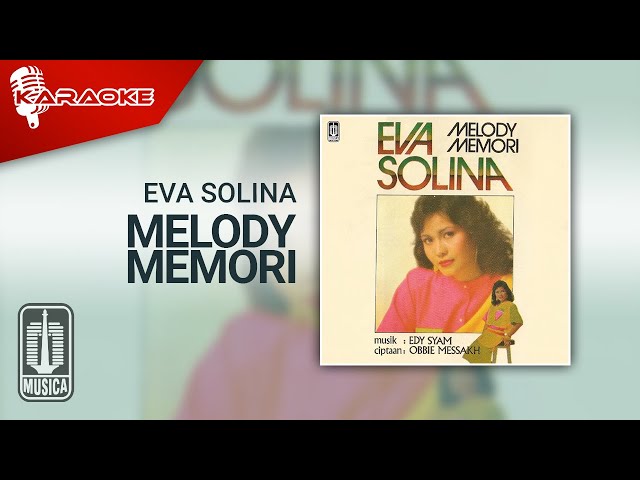 Eva Solina - Melody Memori (Official Karaoke Video) class=
