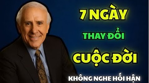 7 Ngày Thay Đổi Cuộc Đời – Lột Xác Bản Thân Không Ai Nhận Ra