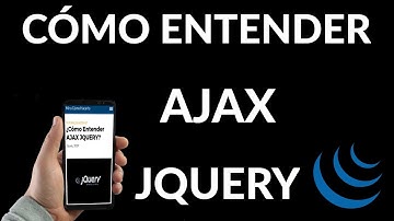 Cómo Entender AJAX JQUERY