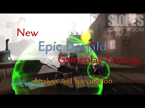 New Epic Donald Gameplay Footage - Analysis and Speculation