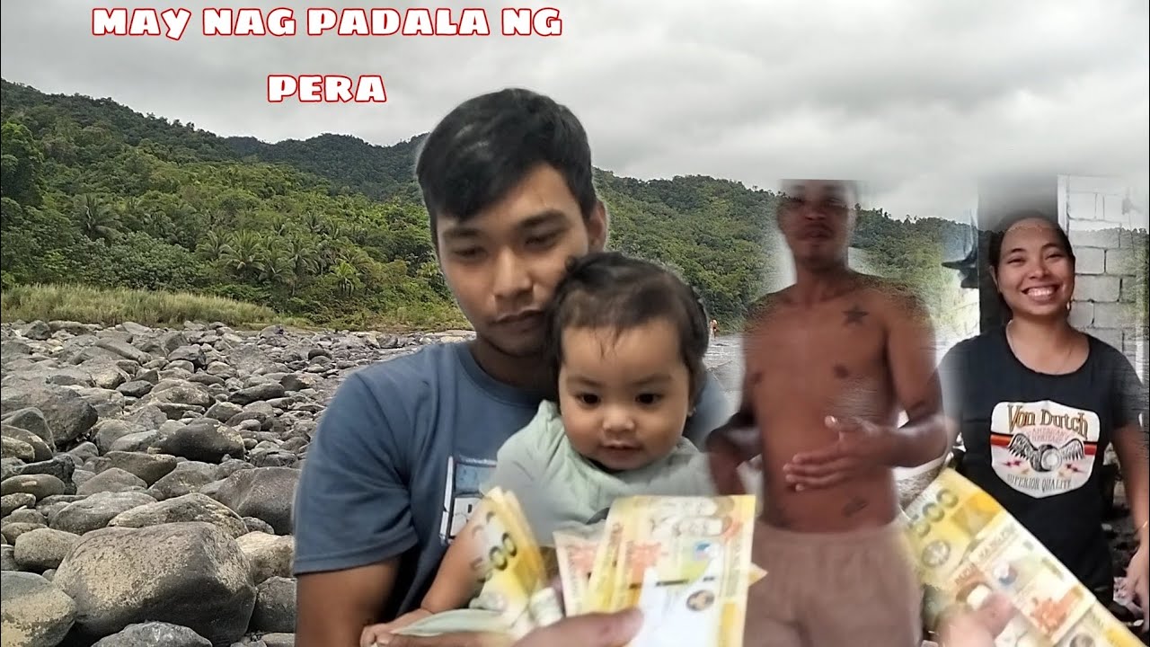 MAY NAG PADALA NG PERA / PANGINGISDA SA AGOS 