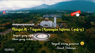 Masjid Kuningan Islamic Centre (At-Taqwa)-#intiptempatmasjid (Foontage Drone)