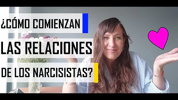 ¿Cómo se comporta un narcisista al principio de una relación?