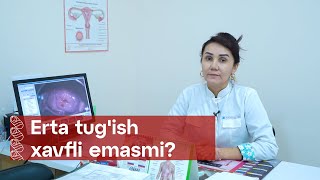 Erta tug‘ish xavfli emasmi? | Olam Klinka