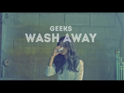 Geeks - Wash Away (가사 버전)