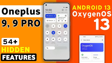 Oneplus 9,9 Pro 5G OxygenOS 13 Android 13 Official Update Features | 54+ Hidden Features #Oneplus9