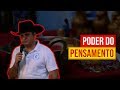 PODER DO PENSAMENTO | Cigano Julio del Toro