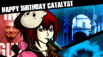 [MEP] Yeah x3 [Happy Birthday Catalyst]