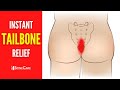 How to Instantly Relieve Tailbone Pain