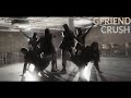    gfriend crush choreography  performed by amx  trainees  filmed  edited by letudel