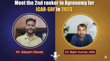 Meet  2nd ranker in Agronomy for ICAR-SRF in 2023 Mr Satyam Rawat