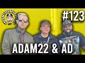 Adam22 & AD - No Jumper, Plug Talk, Managing Girls OnlyFans, Company Growth & More