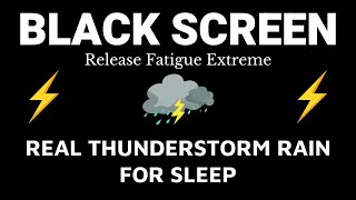 Eliminate anxiety, Deeply relax and fall asleep in 3 minutes: Heavy rain & strong thunderstorms