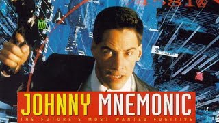 Johnny Mnemonic 1995 The World Today January 17 2021