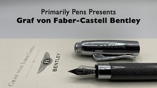 Graf von Faber-Castell Bentley fountain pen review