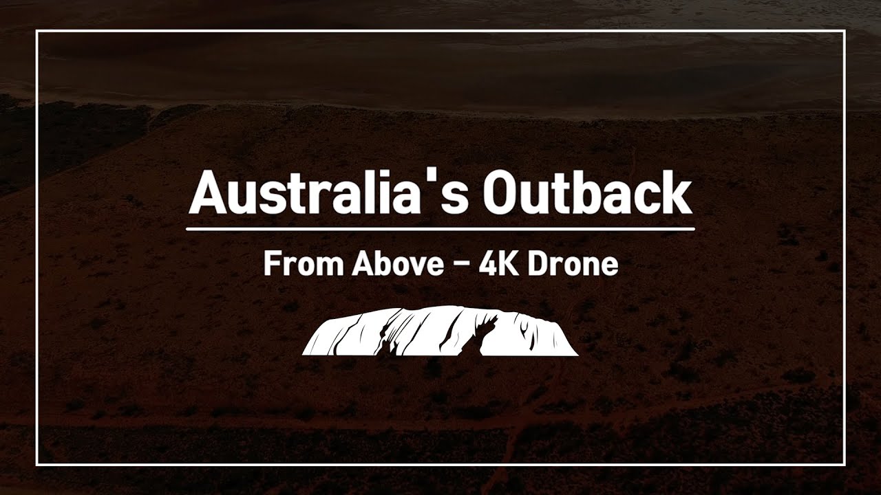 7 Real Australia's Outback with Drone