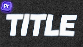 How to Create GRUNGY BLURRY TEXT effect! (After Effects)