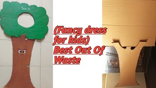 Save Tree Fancy Dress for Kids ||DIY II Fancy Dress Ideas for Kids II Fancy dress Tree costume /Tree