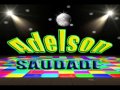 FLASH BREGA    DJ Adelson SAUDADE BELÉM PA