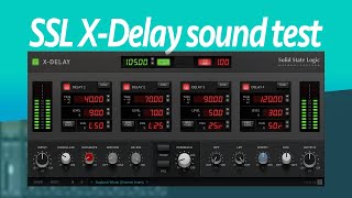 SSL X-Delay plugin sound test