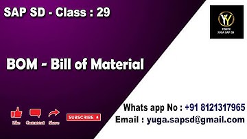 SAP SD-Class 29: BOM- Bill of material || Your