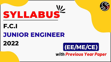 FCI JE Syllabus 2022 | FCI JE Electrical/Civil/Mechanical Syllabus | FCI Junior Engineer Paper