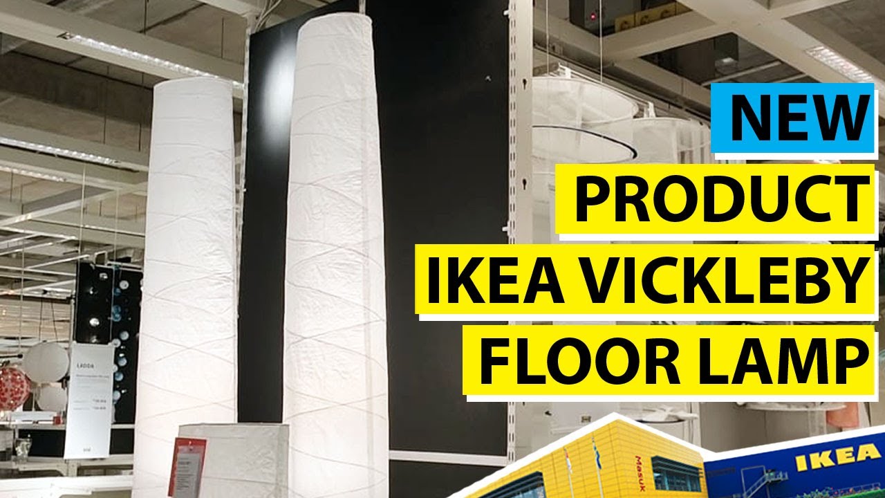 Ikea Vickleby Floor Lamp - Youtube