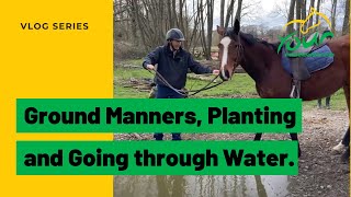 Ground Manners, Planting and Going through Water... It's Handover Day for Cassius and Rhi