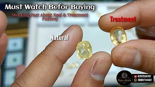 Treatment v/s Natural Pukhraj 😱 || Different Between Duplicate & Natural Ceylon Sapphire in Hindi