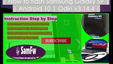 How to flash firmware Samsung Galaxy S9 | Android 10 | Odin3 #FlashS9 #FirmwareS9 #FirmwareFlash