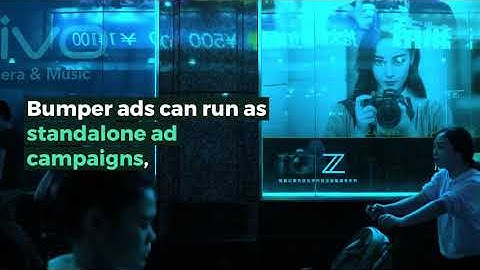 YouTube Bumper Ads: 6 Seconds to Maximize Reach & Brand Awareness