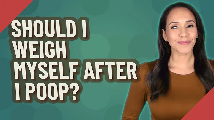 Should I weigh myself after I poop? (2023)