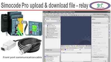 HOW TO CONNECTED SIMOCODE  WITH TIA PORTAL SOFTWARE |  UPLOAD & DOWNLOAD FILE FROM SIMOCODE RELAY
