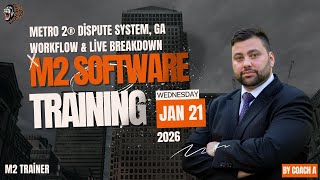 M2 Software Training | Metro 2® Workflow, GA Strategy & Live Platform Walkthrough | January 21, 2025 screenshot 2