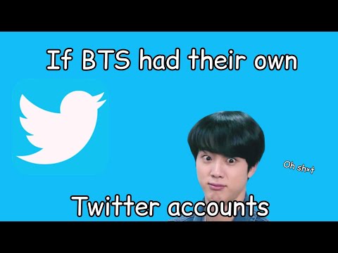 If Bts Had Their Own Twitter Accounts....