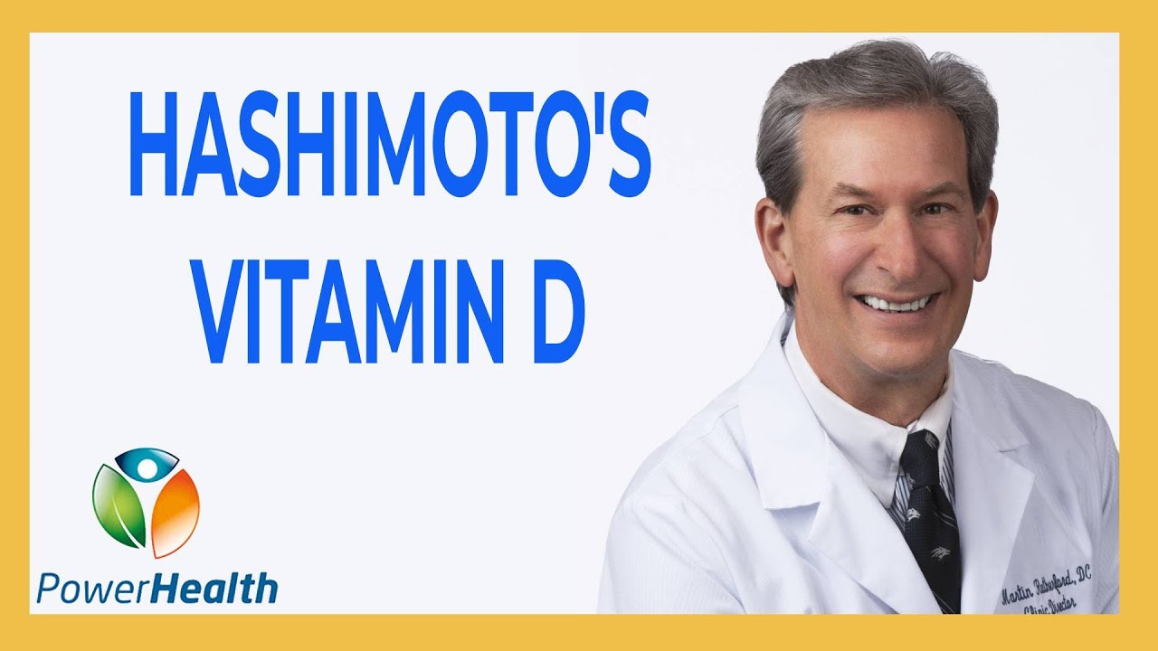 Hashimoto's and Vitamin D YouTube