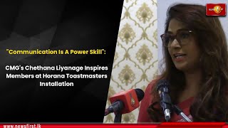 CMG's Chethana Liyanage Inspires Members at Horana Toastmasters Installation