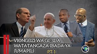 PT. 1//VIONGOZI WA GC SDA WATATANGAZA IBADA YA JUMAPILI