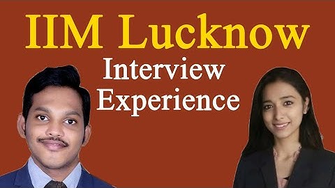 IIM Lucknow Interview Experience ft Srikanta