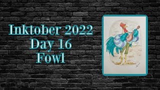 Inktober 2022 - Day 16 -