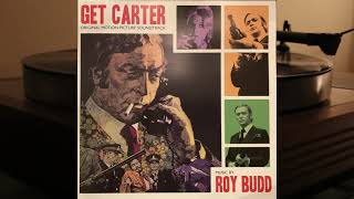 Roy Budd - Get Carter - vinyl lp album soundtrack - Jack Fishman, Michael Caine, Britt Ekland