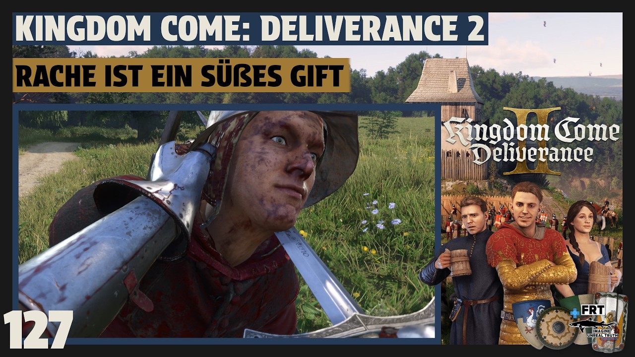 Kingdom Come: Deliverance 2 | deutsch | 👑 #127 Rache ist ein süßes Gift | Let's Play