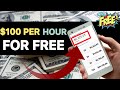 Earn $100 Per Hour Online for FREE! Make Money Online FAST! How To Make Money Online