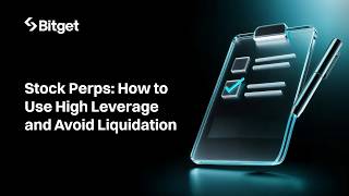 How to Use 100x Leverage on Bitget Stock Perps: Complete Guide to Risk Management & Stop-Loss