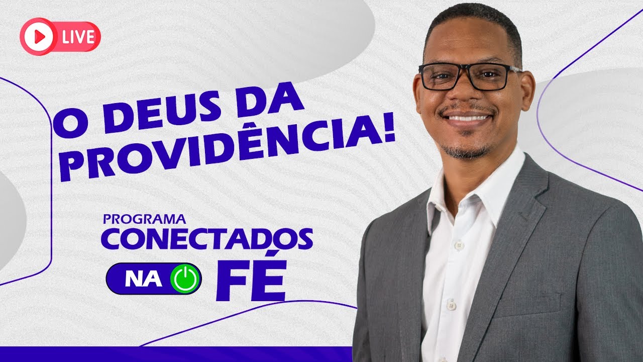 PROGRAMA CONECTADOS NA FÉ I PR. ALEXANDRE COUTINHO 