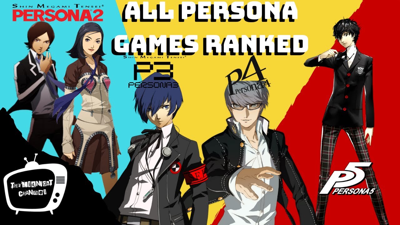 All Persona games ranked! (2018, old) - YouTube