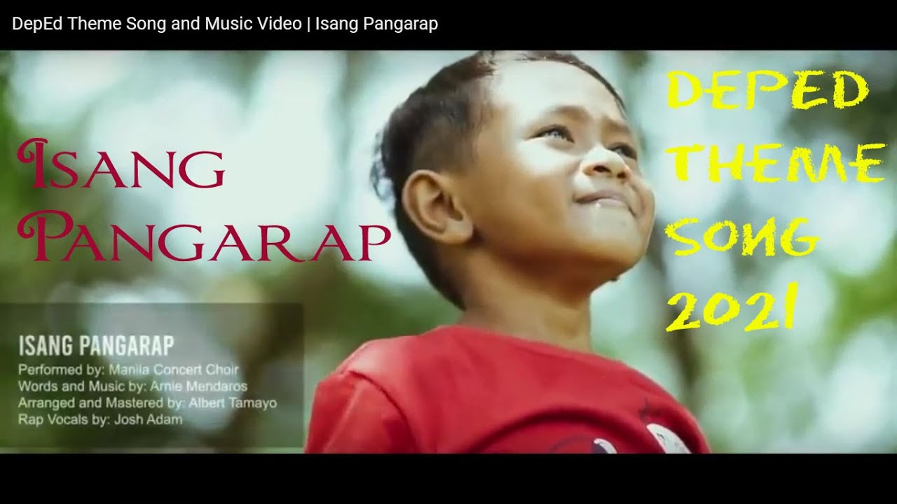 DepEd Theme Song and Music Video 2021 | Isang Pangarap (With Lyrics