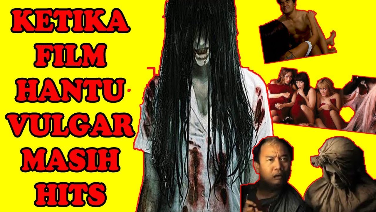 15 Judul Film Horor Indonesia yang Vulgar dan Bikin Kamu Mikir Keras