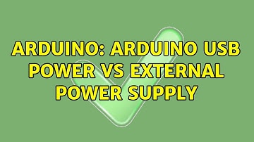 Arduino: Arduino USB Power vs External Power Supply (2 Solutions!!)